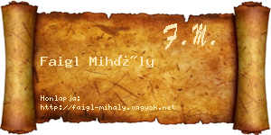 Faigl Mihály névjegykártya